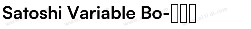 Satoshi Variable Bo字体转换